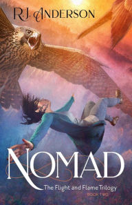 Rapidshare free download of ebooks Nomad (The Flight and Flame Trilogy, #2) (English Edition) DJVU PDB 9781621841418 by R.J. Anderson