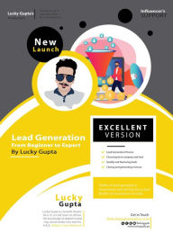 Title: Lead Generation: From Beginners to Expert (Digital Marketing, #2), Author: Lucky Gupta