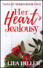 Her Heart's Jealousy (
