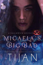 Micaela's Big Bad: A Halloween Novella