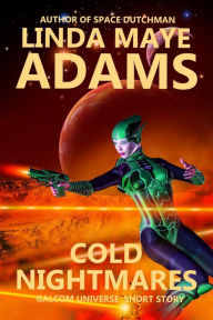 Title: Cold Nightmares (GALCOM Universe), Author: Linda Maye Adams