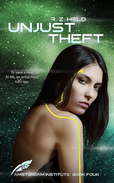 Unjust Theft (Amsterdam Institute, #4)