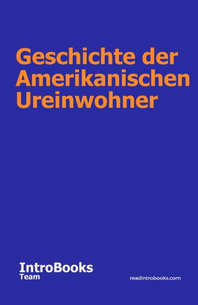 Geschichte der Amerikanischen Ureinwohner