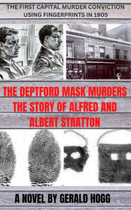 Title: The Deptford Mask Murders, Author: Gerald Hogg