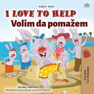 Title: I Love to Help Volim da pomazem (English Serbian Bilingual Collection), Author: Shelley Admont