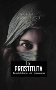 Title: La Prostituta, Author: Sesan Oguntade