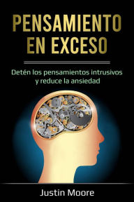 Title: Pensamiento en Exceso, Author: Justin Moore