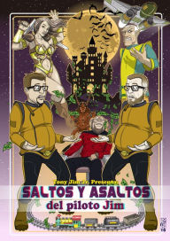 Title: Saltos y asaltos del piloto Jim, Author: Tony Jim