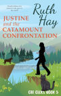 Justine and the Catamount Confrontation (Cat Clues, #5)