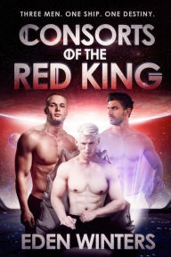 Title: Consorts of the Red King, Author: Eden Winters