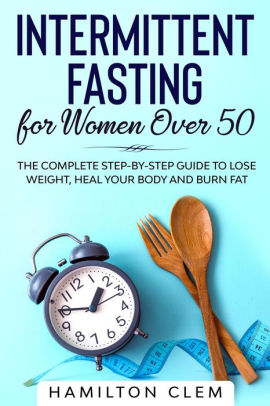 Intermittent Fasting For Women Over 50 By David Colombo Nook Book Ebook Barnes Noble