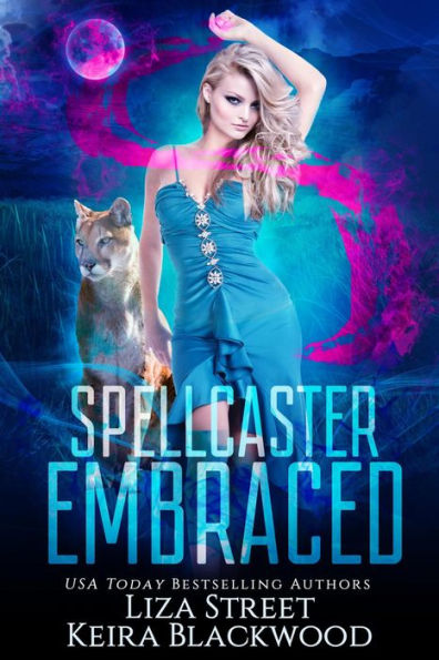 Spellcaster Embraced (Spellbound Shifters: Fates & Visions, #4)