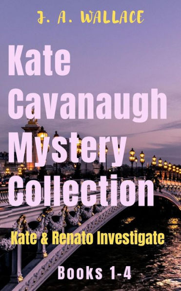 Kate Cavanaugh Mystery Collection