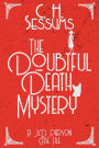 The Doubtful Death Mystery (A J.D. Pierson Case File, #3)