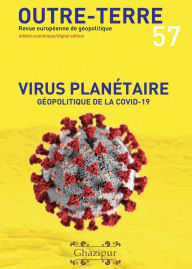 Title: Virus planétaire - Géopolitique de la Covid-19 (Outre-Terre, #57), Author: Michel Korinman