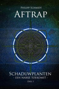 Title: Aftrap, Author: Philipp Schmidt