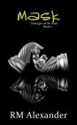 Mask (Strategies of the Heart, #2)