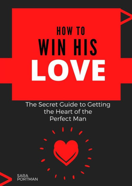 How to Win His Love (1, #1.1)