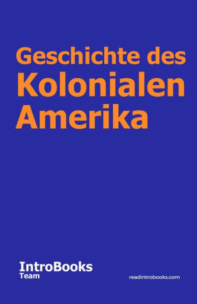 Geschichte des Kolonialen Amerika