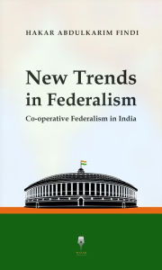 Title: New Trends in Federalism (3, #1), Author: Hakar Abdulkarim Findi