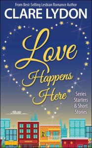 Title: Love Happens Here, Author: Clare Lydon
