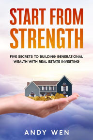 Title: Start from Strength, Author: Andy Wen