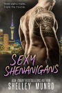 Sexy Shenanigans (Triple the Trouble, #3)