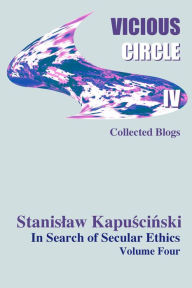 Title: Vicious Circle IV, Author: Stanislaw Kapuscinski