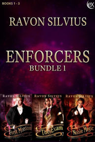 Title: Enforcers Bundle 1, Author: Ravon Silvius