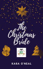 The Christmas Bride (Texas Brides of Pike's Run, #12.5)