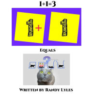 Title: 1+1=3, Author: Randy Lyles