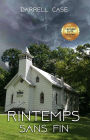 Un printemps sans fin par l'affaire by Darrell Case (FICTION / Christian / Suspense)