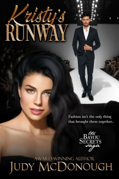 Kristy's Runway (The Bayou Secrets Saga)