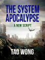 A New Script (The System Apocalypse short stories, #2)