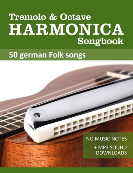 Tremolo Harmonica Songbook - german Folk songs (Tremolo Songbooks, #4)
