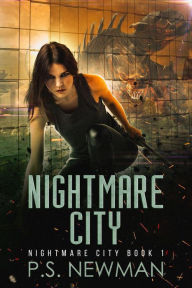 Title: Nightmare City, Author: P.S. Newman