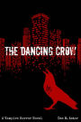 The Dancing Crow (The Kingdoms of Blood, #1)