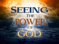 Title: Seeing The Power of God, Author: Emeka Ede