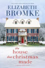 The House that Christmas Made (Harbor Hills, #4)