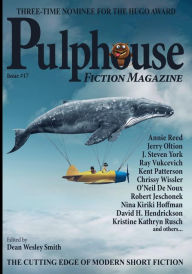 Title: Pulphouse Fiction Magazine: Issue # 17, Author: Dean Wesley Smith