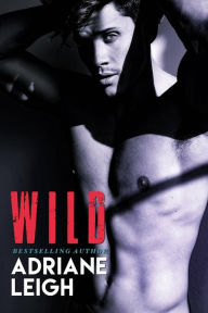 Title: Wild-Edizione italiana (Serie Wild. Primo Libro), Author: Adriane Leigh