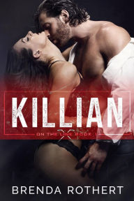 Title: Killian (On the Line, #1), Author: Brenda Rothert