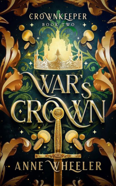 War's Crown (Crownkeeper, #2)