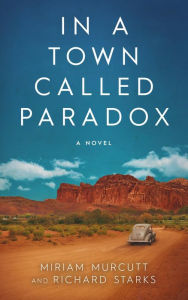 Title: In a Town Called Paradox, Author: Miriam Murcutt