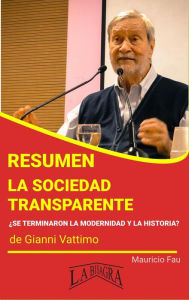 Title: Resumen de La Sociedad Transparente (RESÚMENES UNIVERSITARIOS), Author: MAURICIO ENRIQUE FAU