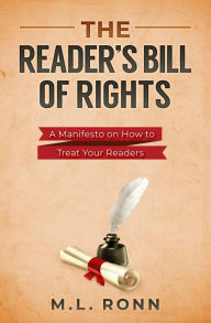 Title: The Reader's Bill of Rights (Author Level Up, #5), Author: M.L. Ronn