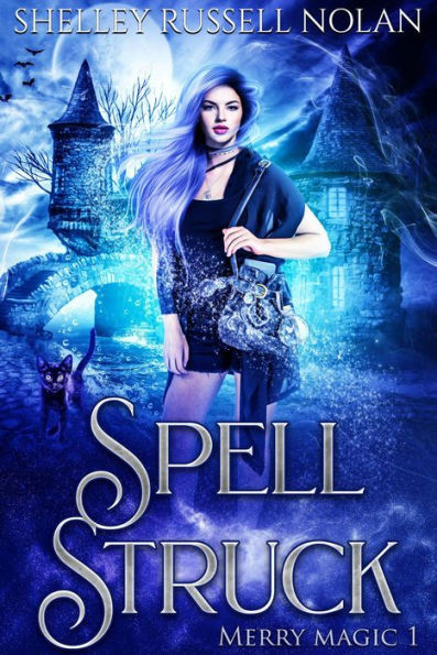 Spell Struck (Merry Magic, #1)
