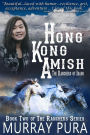 Hong Kong Amish (The Ranchers Series, #2)