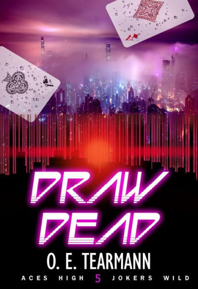 Draw Dead (Aces High, Jokers Wild, #5)