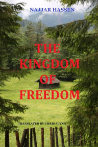 Title: The Kingdom of Freedom, Author: NAJJAR HASSEN